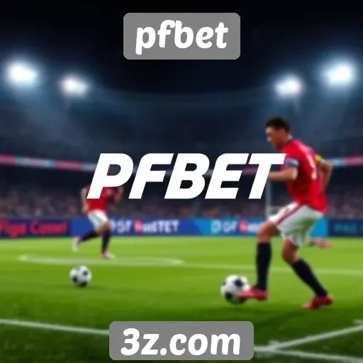 pfbet promove torneios semanais com prêmios atraentes